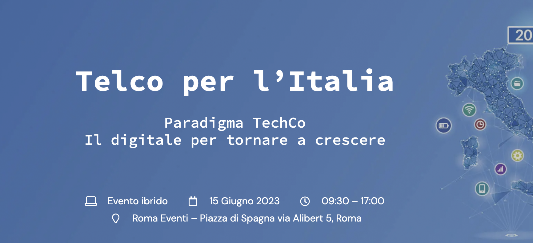 Telco per l’Italia - Paradigma TechCo. Il digitale per tornare a crescere